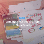 1:10:100-Regel bei der Datenqualität